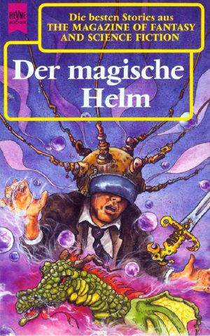 [Magazine of Fantasy & SF 84] • Der magische Helm